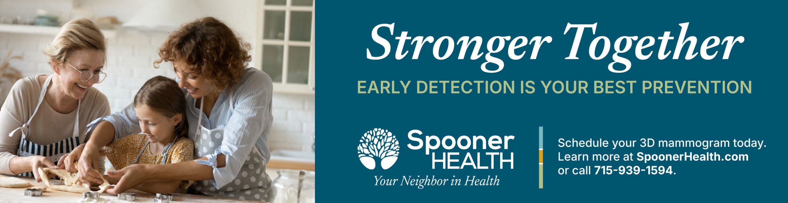 Women baking together, emphasizing family health and togetherness, with Spooner Health branding promoting early detection for breast cancer.